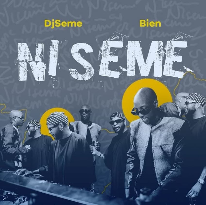 Audio | DJ Seme ft Bien – Niseme