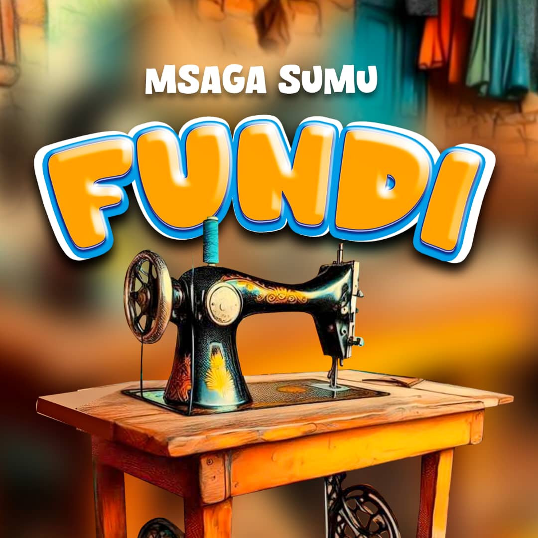 Audio | Msaga Sumu – Fundi