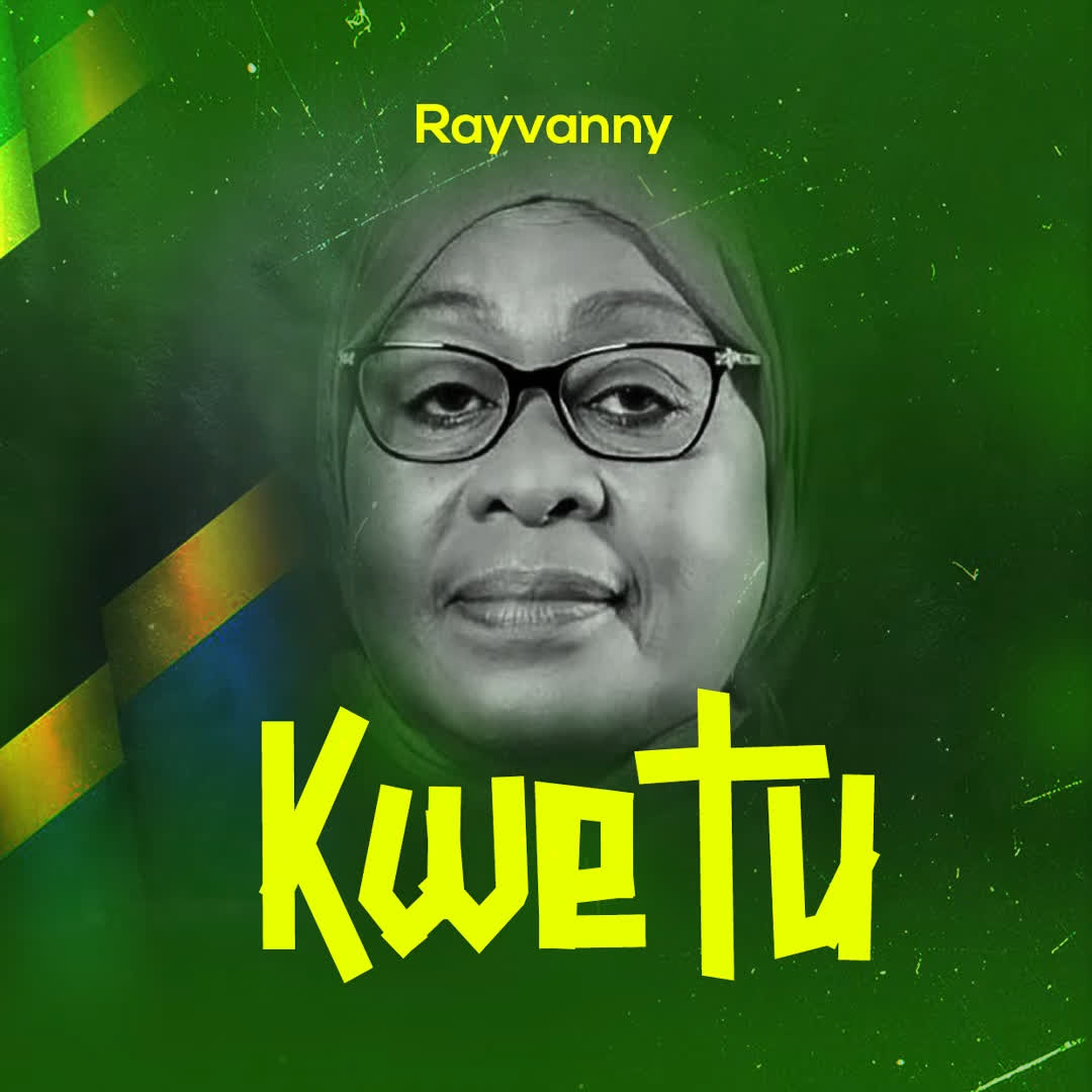 Audio | Rayvanny – Kwetu (Mama samia)