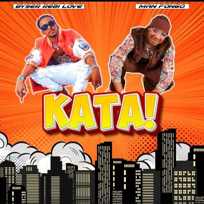 Audio | Bayser Real Love BWCB Ft. Man Fongo – Kata