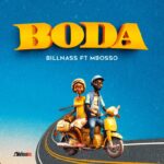 Audio | Billnass Ft. Mbosso – Boda