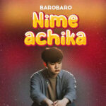 Audio | Barobaro – Nimeachika