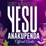 Audio | Bony Mwaitege – Yesu Anakupenda
