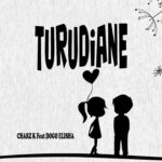 Audio | Charz K Ft. Dogo Elisha – Turudiane