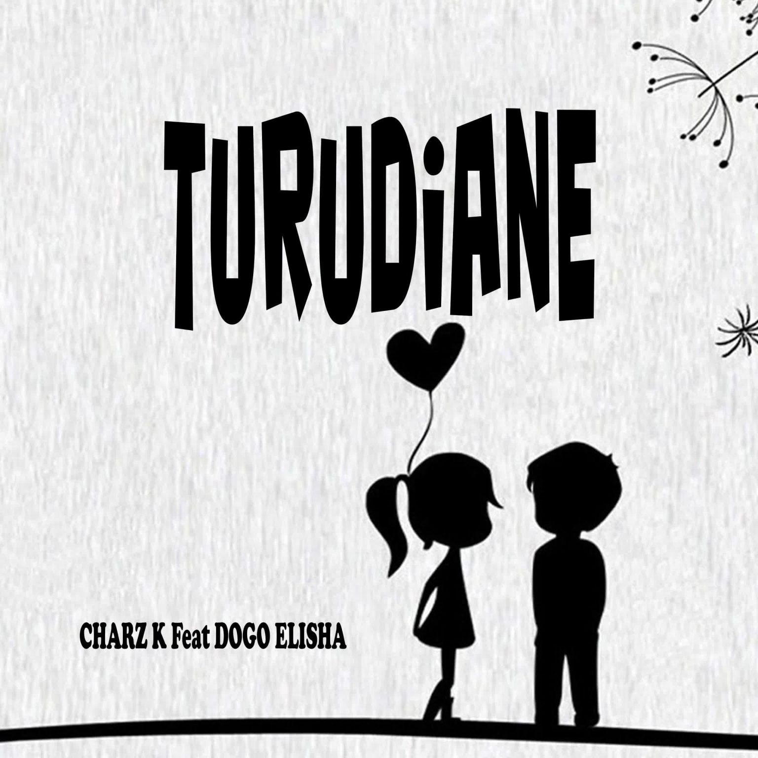 Audio | Charz K Ft. Dogo Elisha – Turudiane