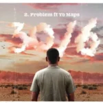 Audio | Dj Vuyo ft Yo Maps – Problem