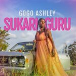 Audio | Gogo Ashley – Sukari Guru