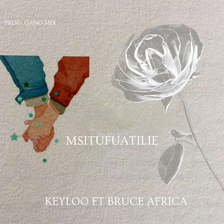 Audio | Keyloo ft Bruce Africa – Msitufuatilie