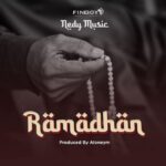 Audio | Nedy Music – Ramadhan