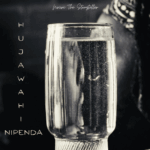 Audio | Nviiri The Storyteller – Hujawahi Nipenda