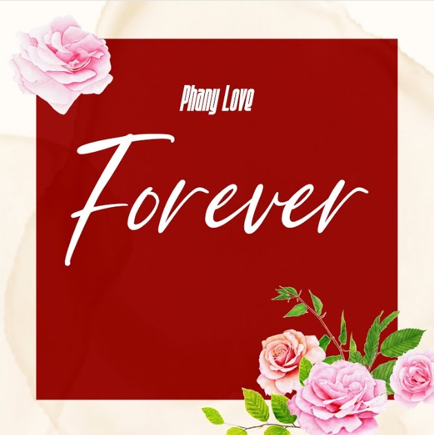 Audio | Phany Love – Forever