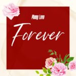 Audio | Phany Love – Forever