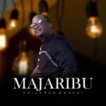 Audio | Philemon Mwanri – Majaribu