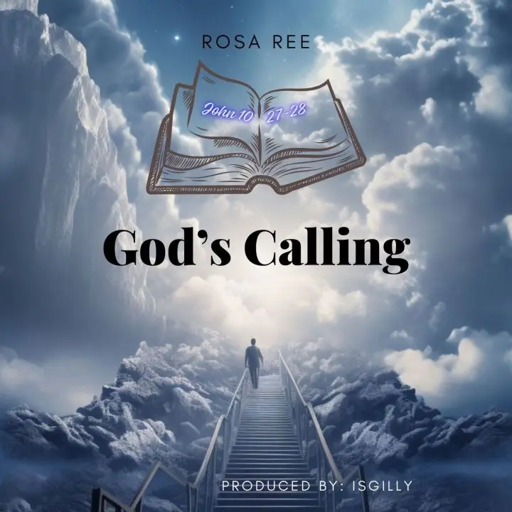 Audio | Rosa Ree – God’s Calling