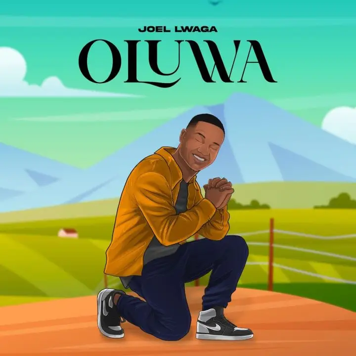 Audio | Joel Lwaga – Oluwa