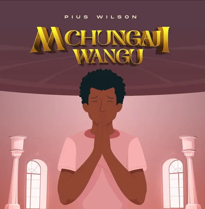 Audio | Pius wilson – Mchungaji Wangu