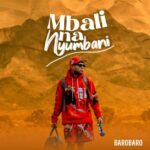 Audio | Barobaro – Mbali na Nyumbani