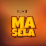 Audio | Ben Will – Masela