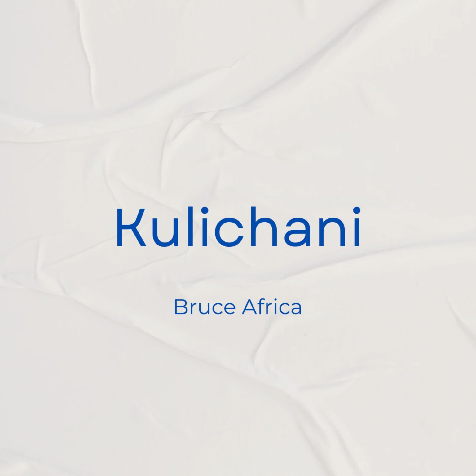 Audio | Bruce Africa – Kulichani