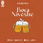 Audio | Chalii Boy – Bora Niveshe