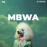 Audio | D Voice – Mbwa