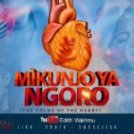Audio | Edith Wairimu – Mikunjo Ya Ngoro