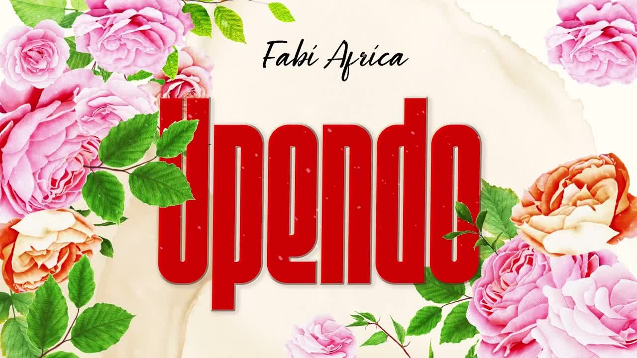 Audio | Fabi Africa – Upendo