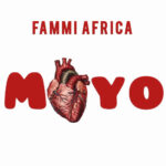 Audio | Fammi Africa – Moyo