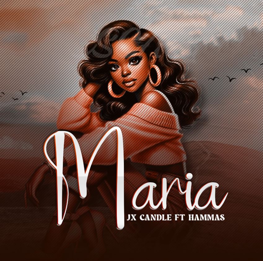 Audio | JX Candle ft Hammas – Maria