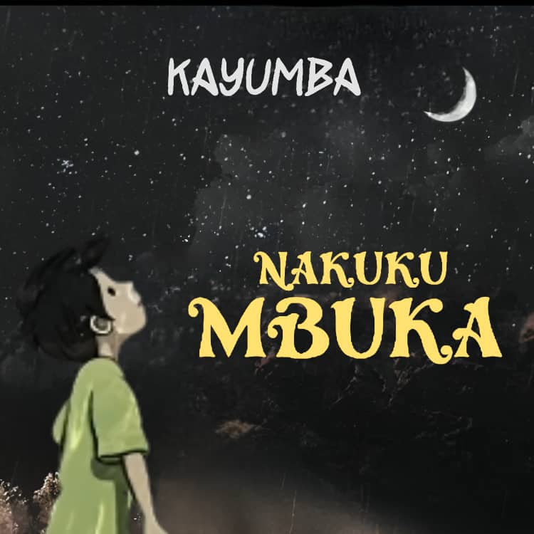 Audio | Kayumba – Nakukumbuka
