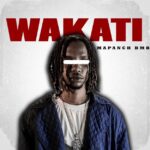 Audio | Mapanch Bmb – Wakati