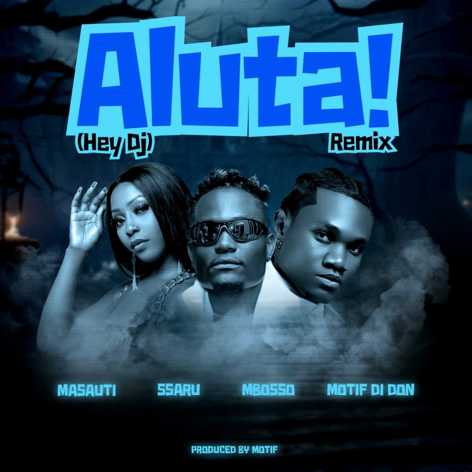 Audio | Masauti Ft. Mbosso X Ssaru X Motif di don – Aluta! (Hey Dj) Remix