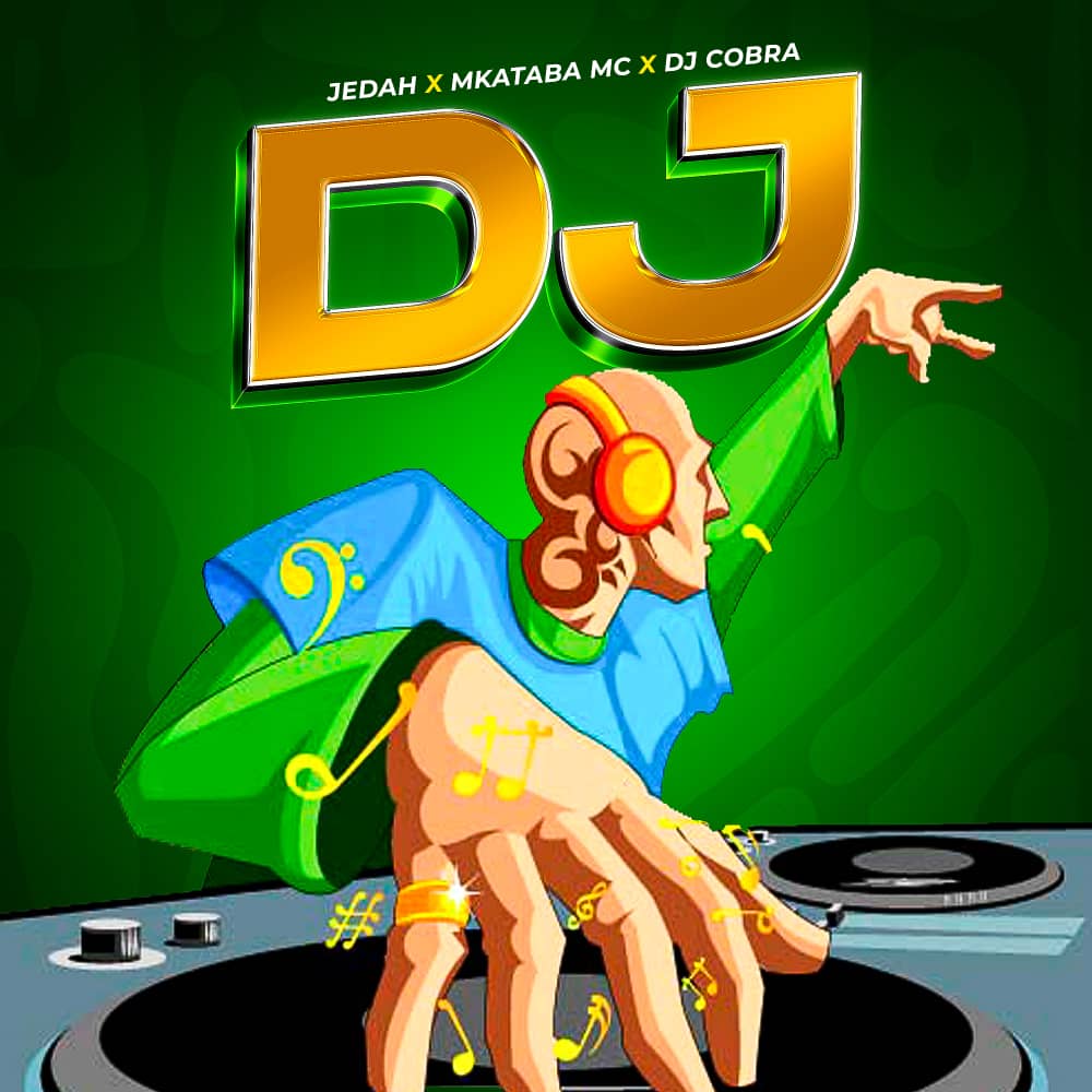 Audio | Mkataba Mc X jedah Ft. Dj Cobra – DJ
