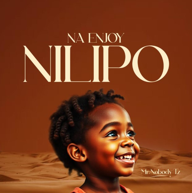 Audio | Mr. Nobody Tz – Naenjoy Nilipo