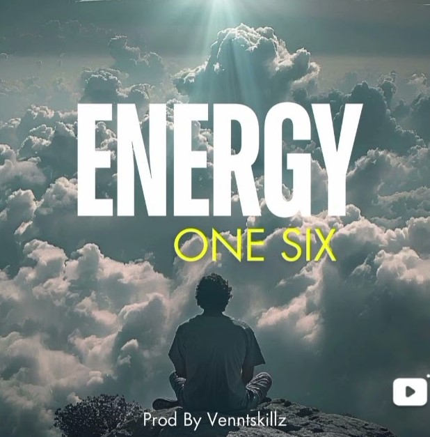 Audio | One Six – Energy
