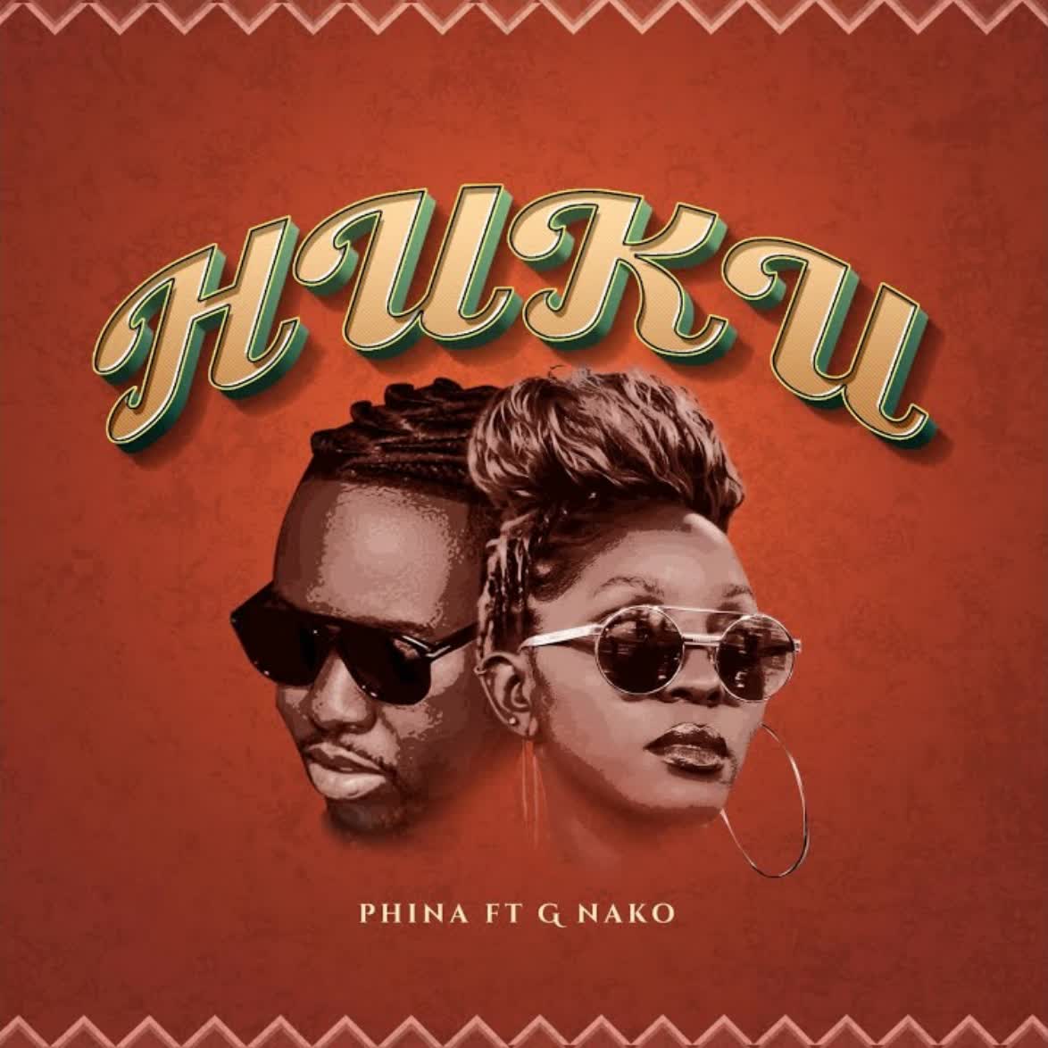 Audio | Phina Ft. G Nako – Huku