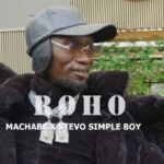 Audio | Stevo Simple Boy Ft Machabe – Roho
