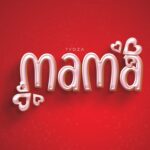 Audio | Tyoza – Mama
