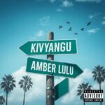 Audio | Amber Lulu – Kivyangu