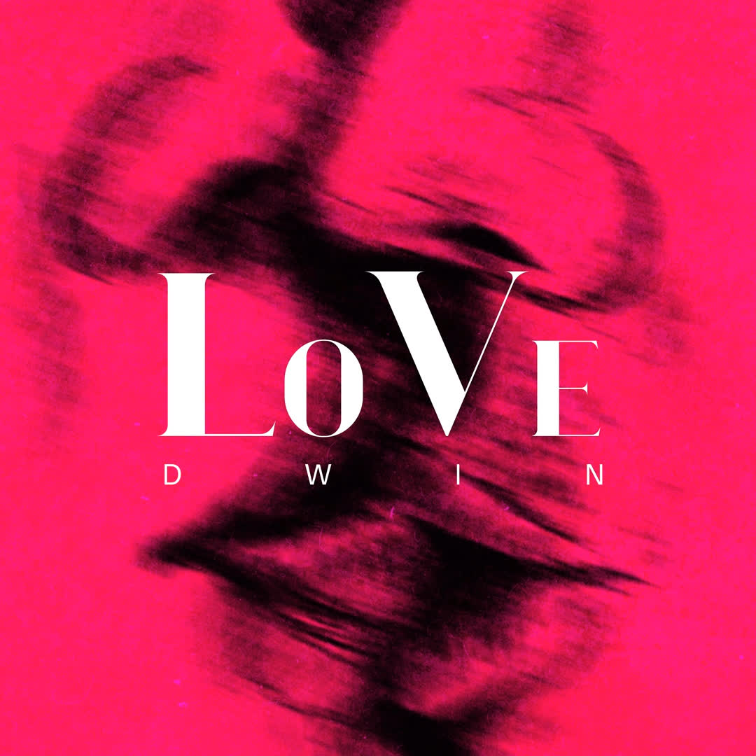 Audio | Dwin – Love