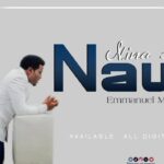 Audio | Emmanuel Mgogo – Nina Haja Nawe