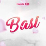 Audio | Hamis BSS – Basi
