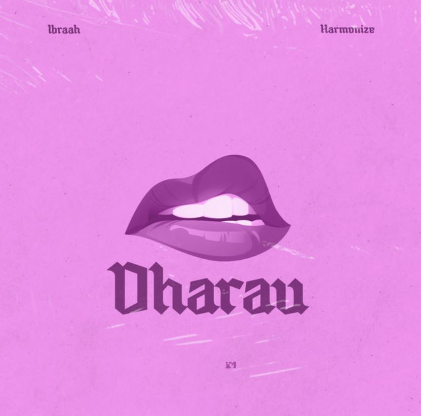 Audio | Ibraah Ft Harmonize – Dharau