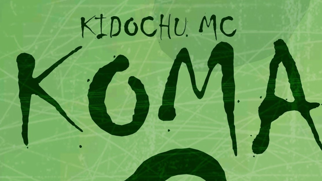 Audio | Kidochu Mc – Koma