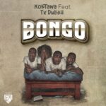 Audio | Kontawa Ft Tx Dullah – Bongo