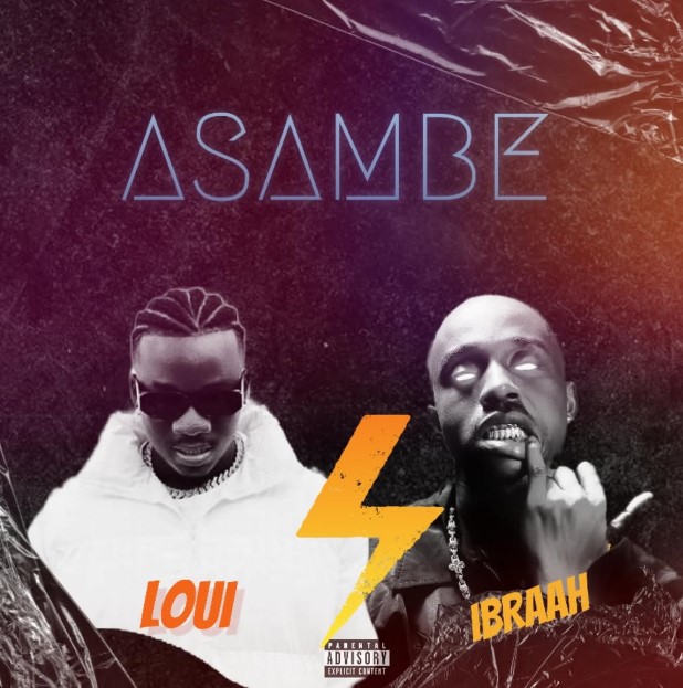 Audio | Loui Ft Ibraah – Asambe