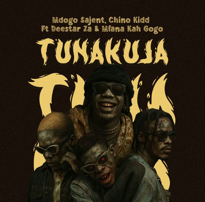 Audio | Mdogo Sajent X Chino Kidd Ft Mfana Kah Gogo, Deestar ZA – Tunakuja