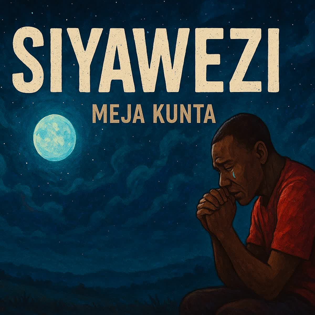 Audio | Meja Kunta – Siyawezi