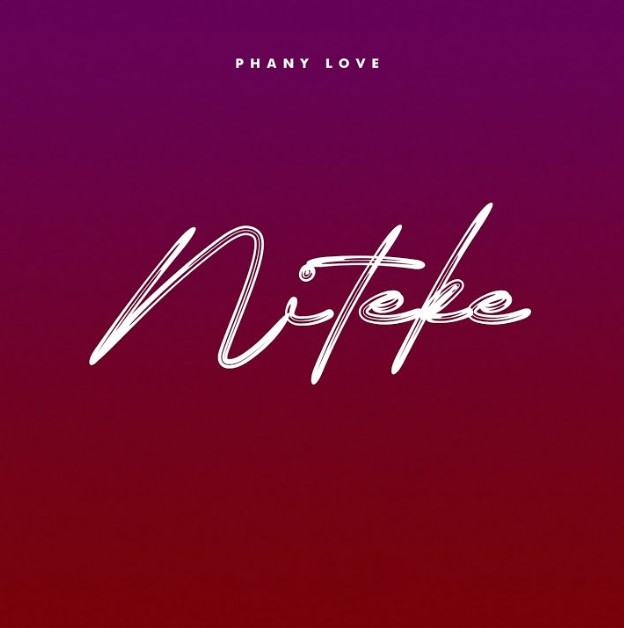 Audio | Phany Love – Niteke