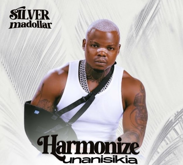 Audio | Silver Madollar – Harmonize Unanisikia